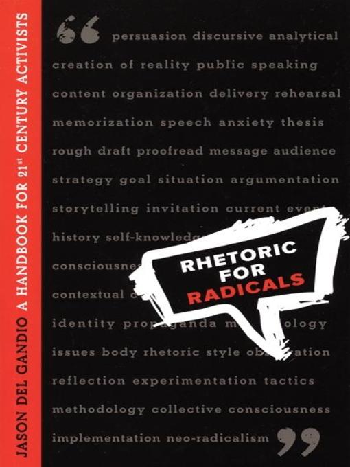 Title details for Rhetoric for Radicals by Jason Del Gandio - Available